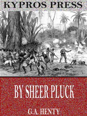 cover image of By Sheer Pluck